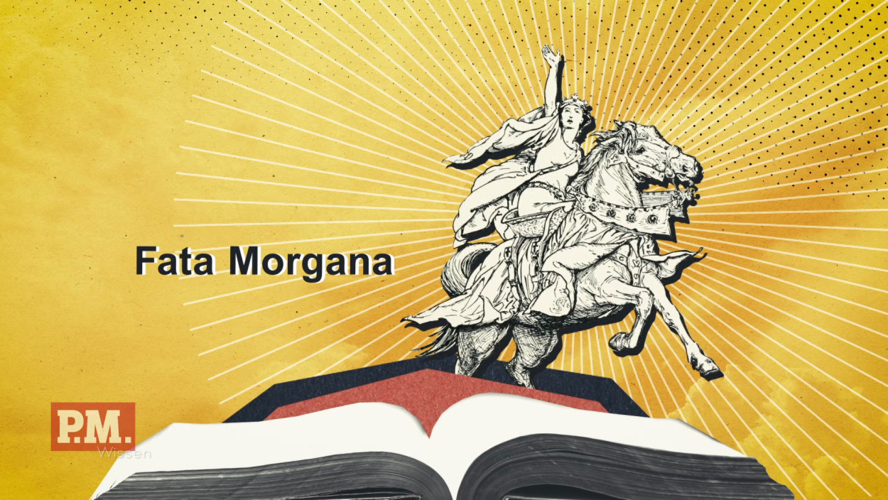 Wie entsteht eine Fata Morgana?